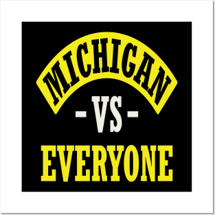 Michigan Vs Everyone Posters and Art